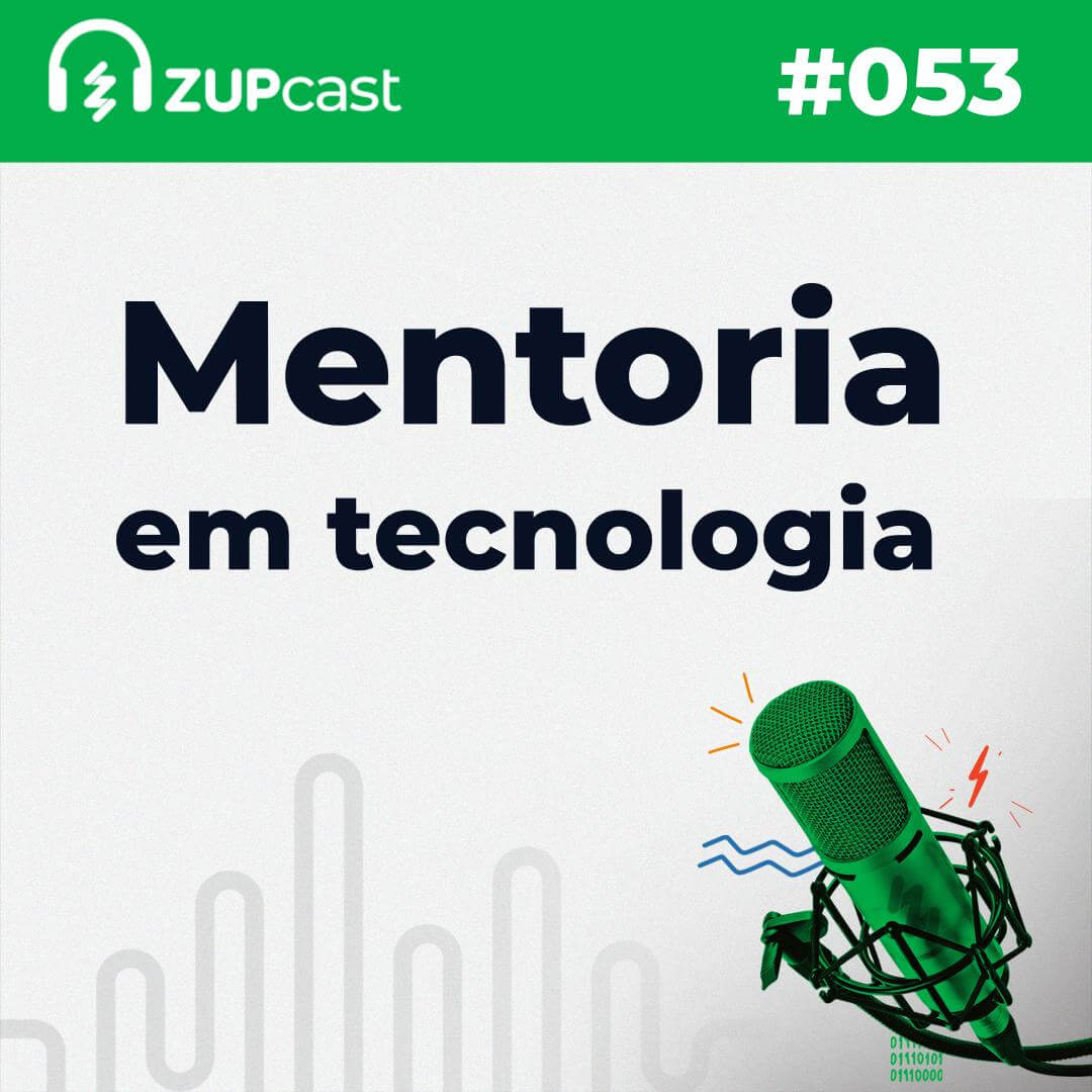 #53 Mentoria em tecnologia