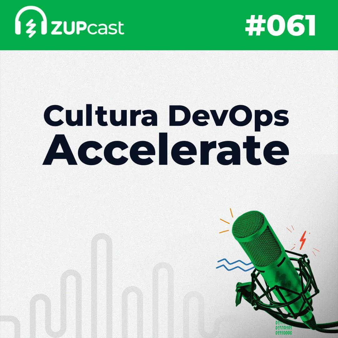 #61 Cultura DevOps e suas métricas com accelerate